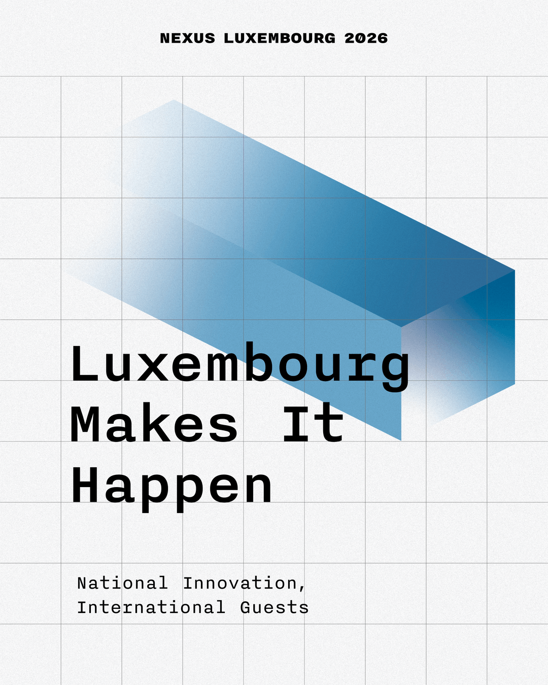 Luxembourg Makes It Happen event banner